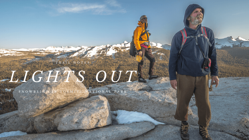 Lights Out: Snowblind In Yosemite National Park