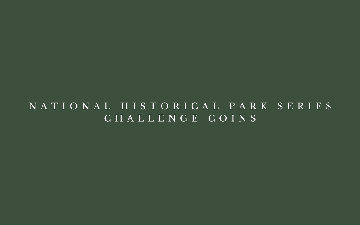 NATIONAL HISTORICAL PARK SERIES