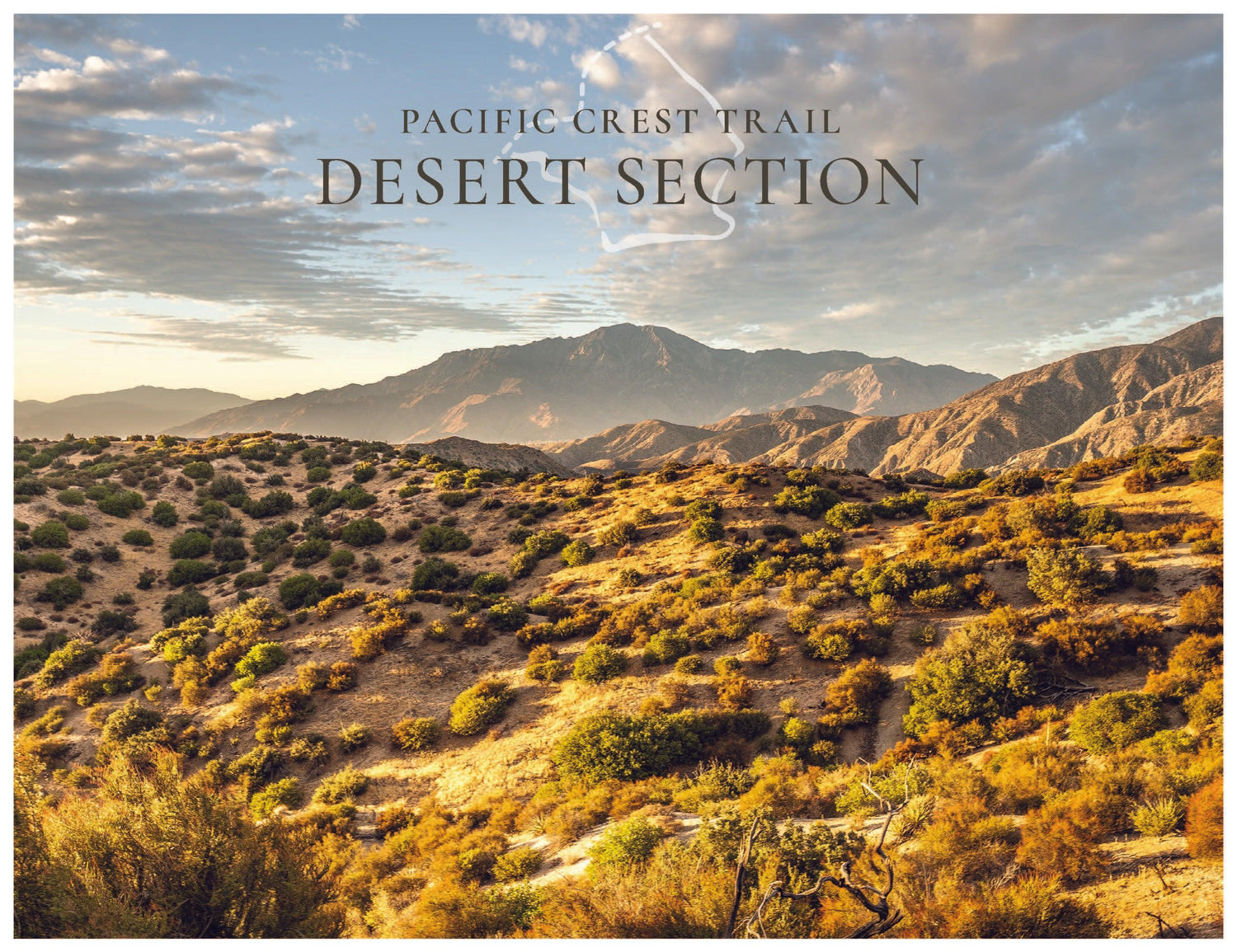 Pacific Crest Trail: Footsteps and Photographs