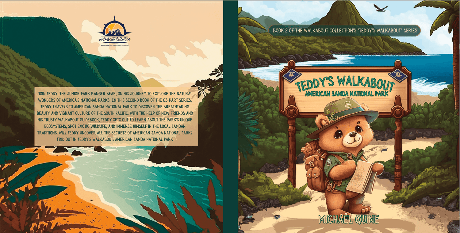 TEDDY'S WALKABOUT: AMERICAN SAMOA NATIONAL PARK