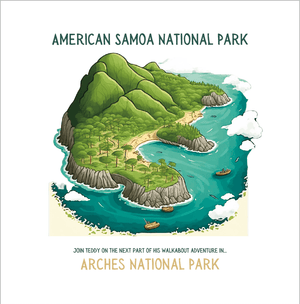 TEDDY'S WALKABOUT: AMERICAN SAMOA NATIONAL PARK